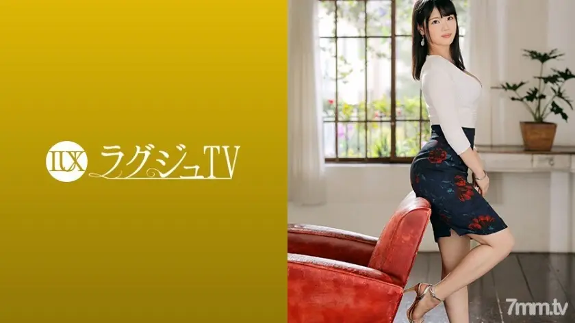 LUXU-1235 豪华TV 1222 AV女主秀优雅美貌！毫无疑问，她会为丰盈蓬松的胸膛而兴奋，温柔地责怪爱汁滴落的秘境，久而久之瑜伽带来的快感！ !!